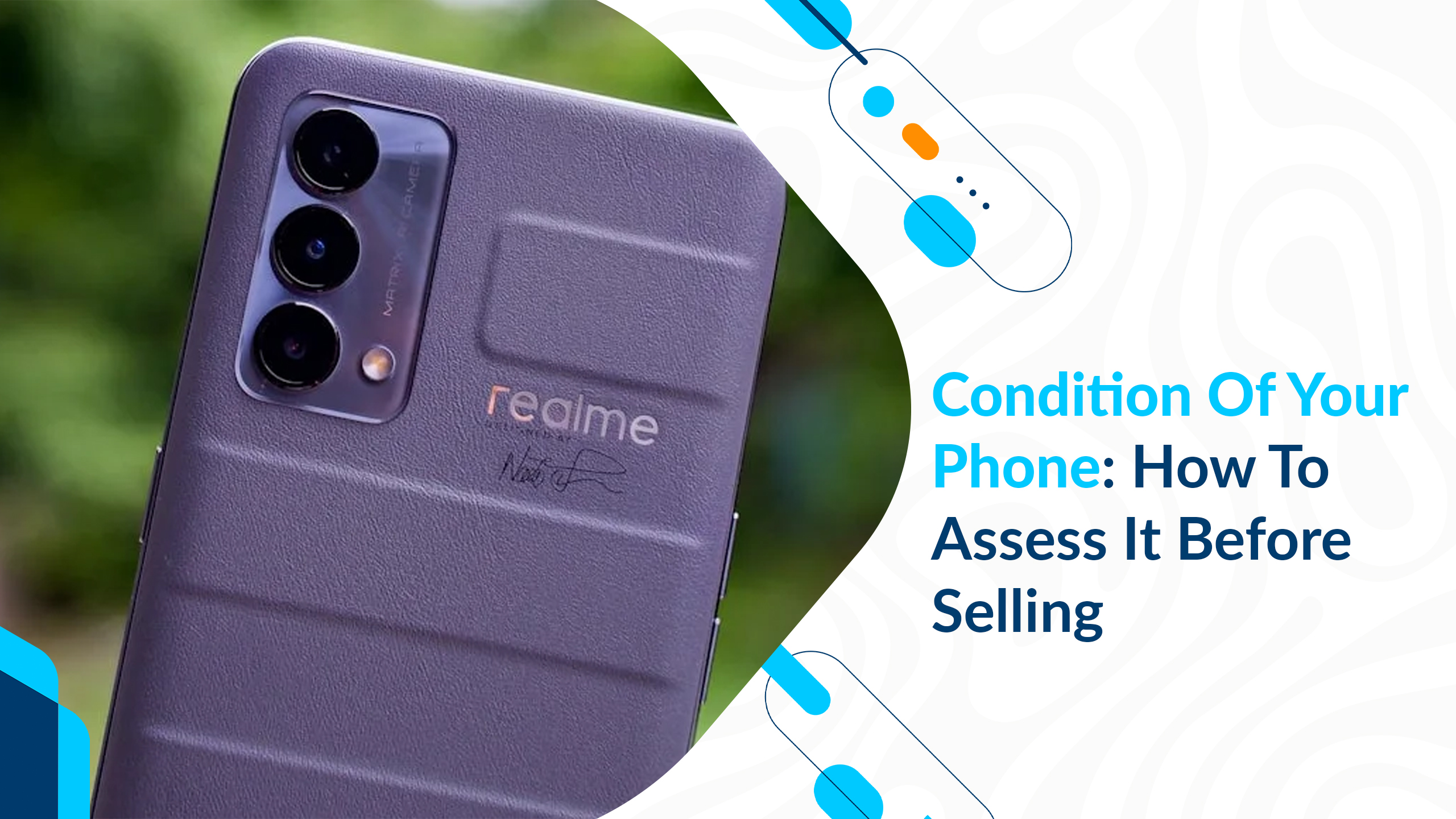 Condition Of Your Phone: How To Assess It Before Selling