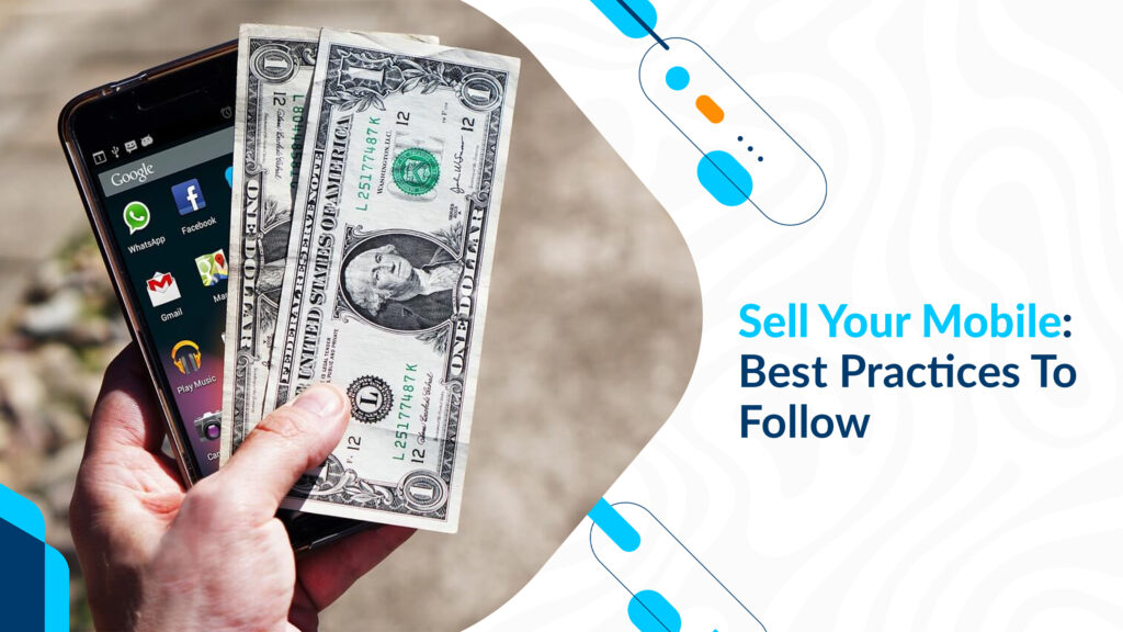 Sell Your Mobile best practices to follow