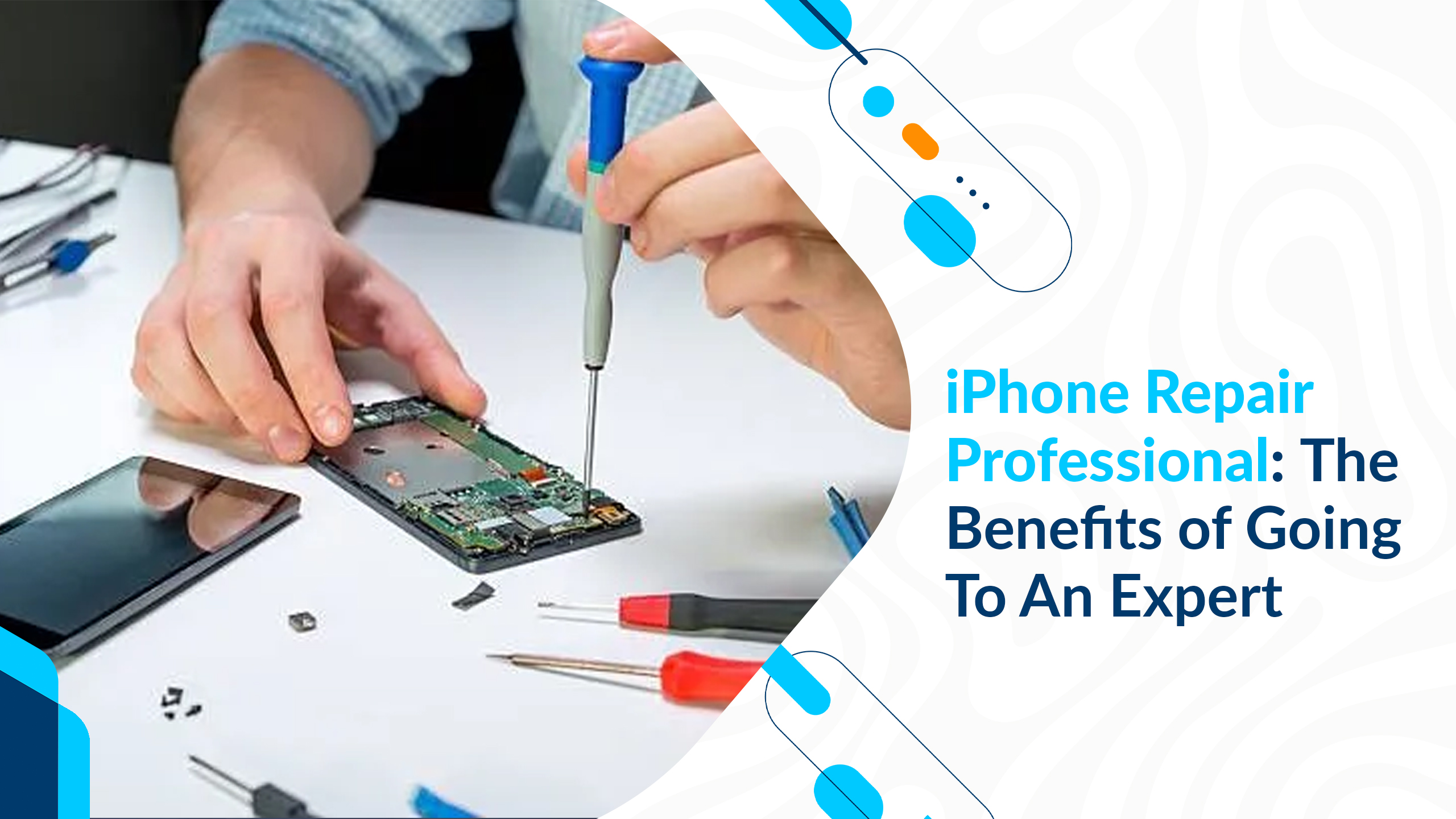 iPhone Repair Professional: The Benefits of Going To An Expert